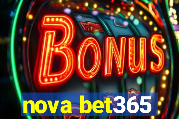 nova bet365